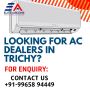 6 Tips for Choosing the Best AC Dealer in Trichy