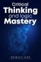 Maximize Your Programmatic Thinking with Logic Master