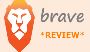 Exploring the Benefits of Brave Browser review 