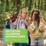 Ignite a Love for Learning - Outdoor Educational Activities 