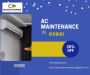Expansive Dubai foremost AC maintenance solutions 
