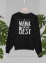 Get Celebrate Mom's Birthday with the Mama Knows Best Sweats