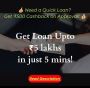 💰 Need a Quick Loan? Get ₹5 Lakhs Loan in just 5 Mins!