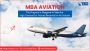 MBA Aviation | MBA Aviation In Bangalore, Nashik, Delhi