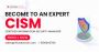 CISM Certification Online Training | CISM Exam Training