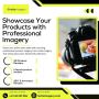 Showcase Your Products with Professional Imagery Showcase Your Products with Professional Imagery