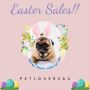 It's time for Easter sales!!! Only at PetLoversAU.