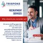Bespoke solution for your need in Recruitment