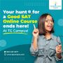 Fire up your SAT prep with TG Campus Enrol in our online cou