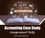 Get the best Accounting Case Study Assignment Help at an Aff