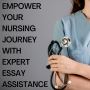 Empower Your Nursing Journey with Expert Essay Assistance