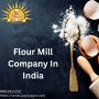 Flour Mill Company In India