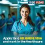 Apply for a UK Nurse Visa & Work in the Healthcare 