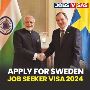 Apply for Sweden Job Seeker Visa 2024