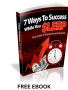 FREE EBOOK - 7 Ways To Success While You Sleep