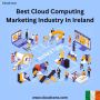 Best Cloud Computing Marketing Industry In Ireland
