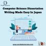 Computer Science Dissertation Writing Made Easy In Japan