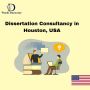 Dissertation Consultancy in Houston , USA