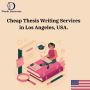 Cheap Thesis Writing Service in Los Angeles, USA.