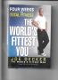 The World's Fittest You by Eric Neuhaus and Joe Decker 