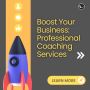 Boost Your Business: Professional Coaching Services