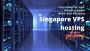 Upgrade your web hosting game with reliable Singapore VPS