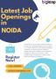 Latest Job Openings in Noida