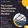 The Lowest Polycarbonate Sheet Price in Mumbai