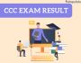 CCC Exam Result