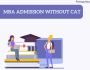 MBA Admission Without CAT