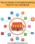  Take our Ready to Use Digital Marketing Tricks For Your Foo
