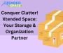 Conquer Clutter! Xtended Space: Your Storage & Organization 