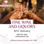 Elevate Your Experience: Fine Wine and Liquors NYC Delivery 