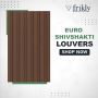 Frikly - Buy Premium Quality Euro Shivshakti Louvers Online