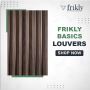 Frikly Basics Louvers - Buy Premium Quality Louver Online