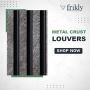 Frikly - Buy Premium Quality Metal Crust Louvers Online