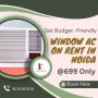 Affordable Window AC On Rent in Noida at ₹699 | Keyvendors