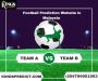 Find Football Prediction Website in Malaysia 