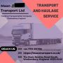 Transport And Haulage Services | Maan Transport Ltd
