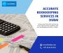 Accurate Bookkeeping Services in Dubai