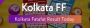 Kolkata fatafat | kolkataffresult.fun