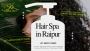 Hair Spa in Raipur