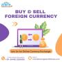 Buy & Sell Foreign Currency | Online Currency Exchange