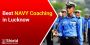 Best NAVY Coaching In Lucknow 