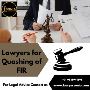 Lawyers for Quashing of FIR | Divorce Attorney in India 