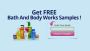  Try Bath and Body Works Samples Now