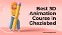 Best 3D Animation Course in Ghaziabad