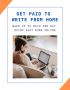 Work from Anywhere: Get Paid $500/Day for Writing!