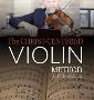 The Christ-Centered Violin Method