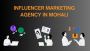 Influencer Marketing Agency in Mohali